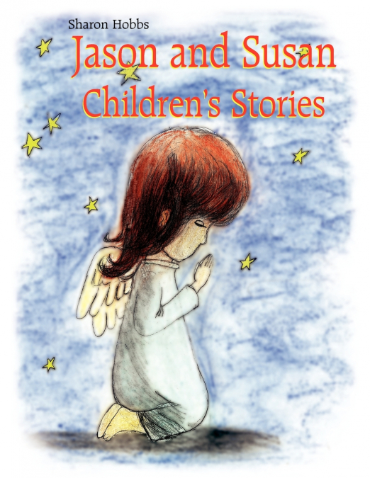 Jason and Susan Children’s Stories