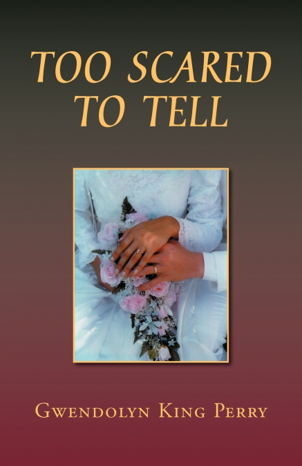Too Scared to Tell