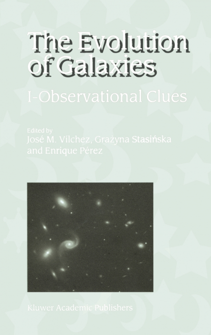 The Evolution of Galaxies