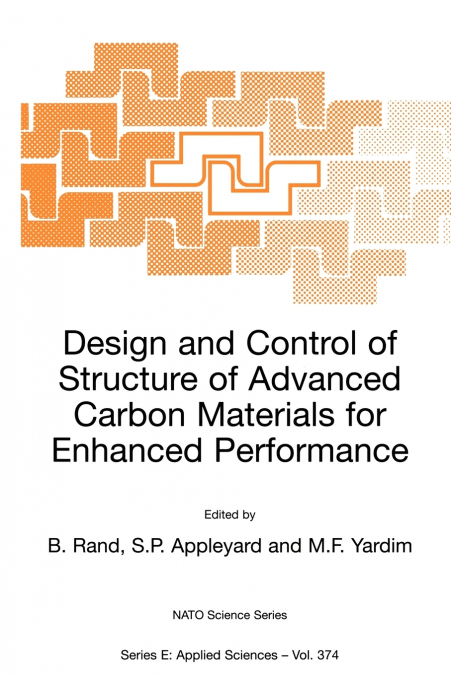 Design and Control of Structure of Advanced Carbon Materials for Enhanced Performance
