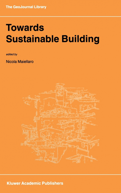 Towards Sustainable Building