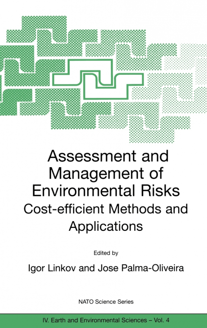 Assessment and Management of Environmental Risks