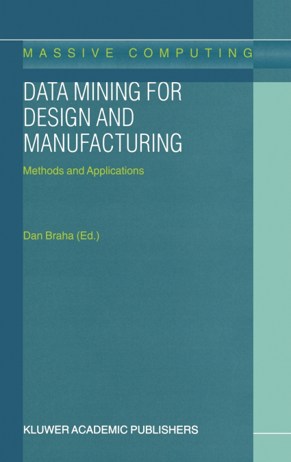 Data Mining for Design and Manufacturing