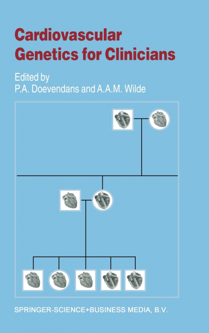 Cardiovascular Genetics for Clinicians