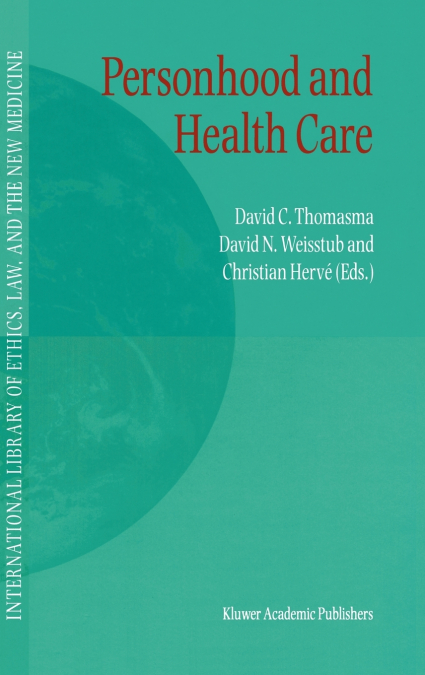 Personhood and Health Care