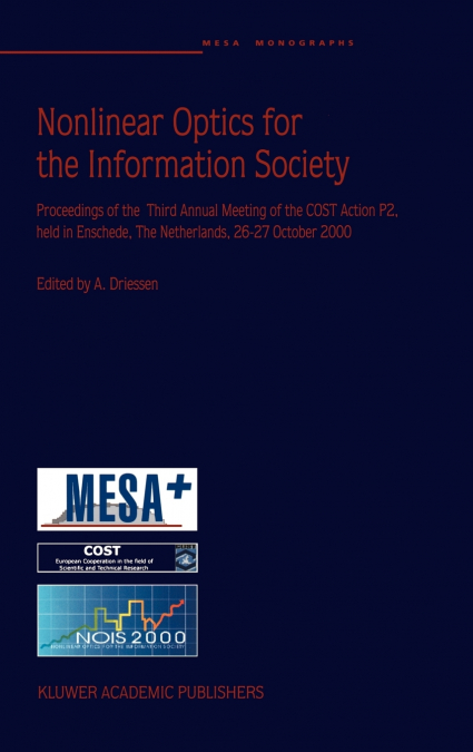 Nonlinear Optics for the Information Society