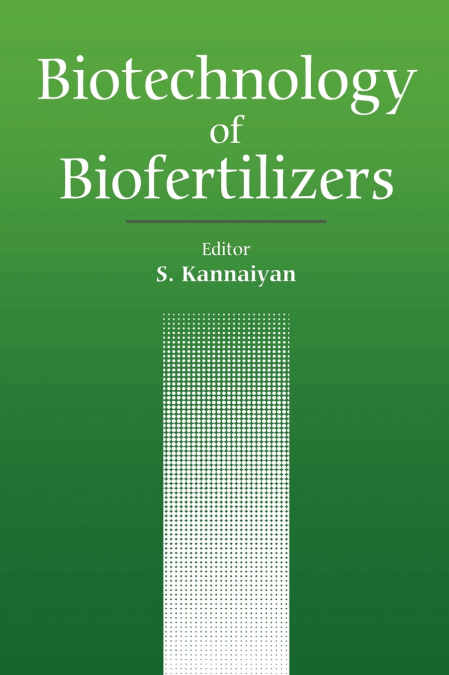 Biotechnology of Biofertilizers