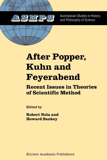 After Popper, Kuhn and Feyerabend