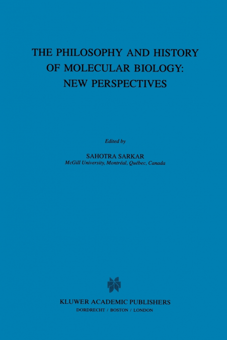 The Biology and History of Molecular Biology
