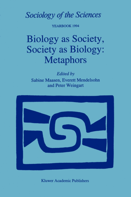 Biology as Society, Society as Biology