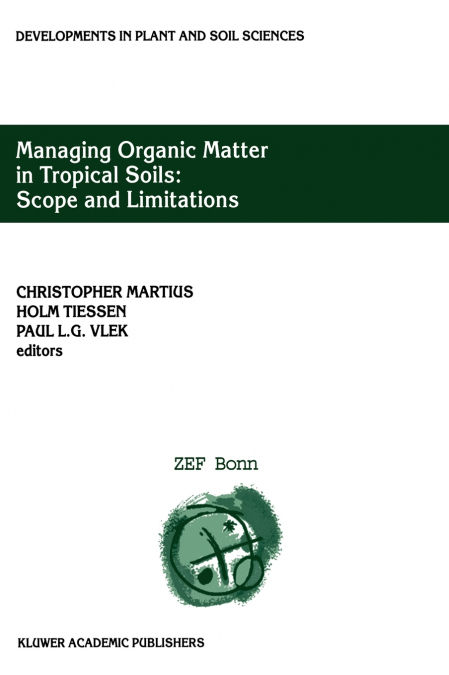 Managing Organic Matter in Tropical Soils