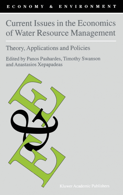 Current Issues in the Economics of Water Resource Management