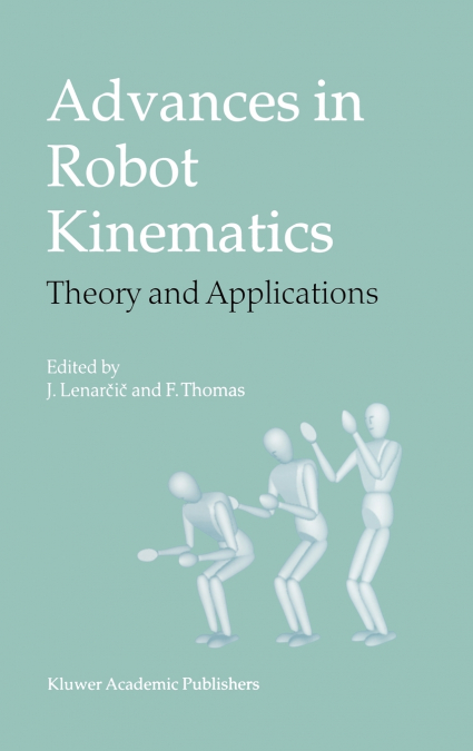 Advances in Robot Kinematics