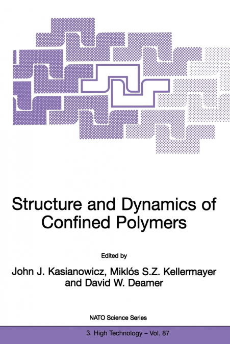 Structure and Dynamics of Confined Polymers