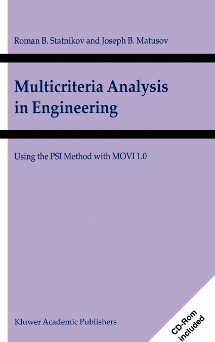 Multicriteria Analysis in Engineering