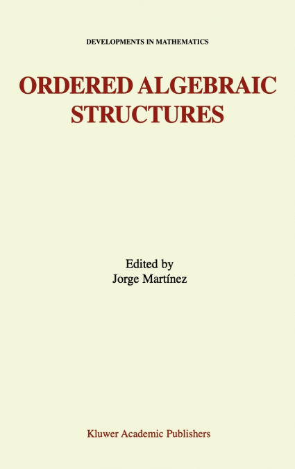 Ordered Algebraic Structures