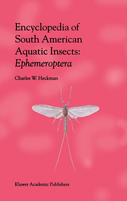 Encyclopedia of South American Aquatic Insects