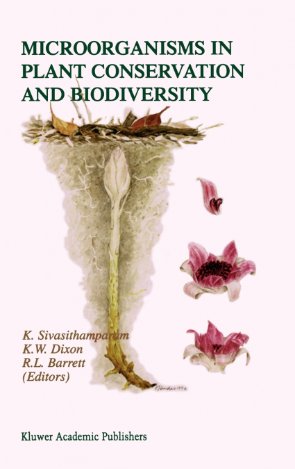 Microorganisms in Plant Conservation and Biodiversity