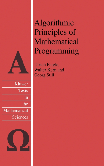 Algorithmic Principles of Mathematical Programming