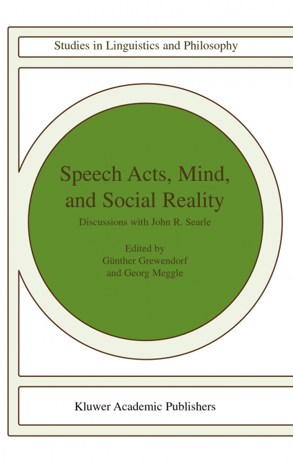 Speech Acts, Mind, and Social Reality