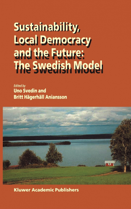 Sustainability, Local Democracy and the Future