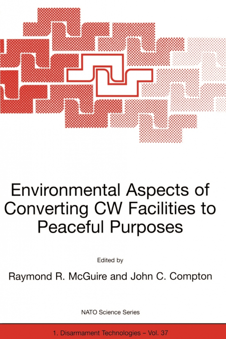 Environmental Aspects of Converting CW Facilities to Peaceful Purposes