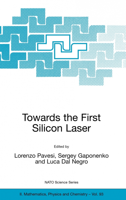 Towards the First Silicon Laser