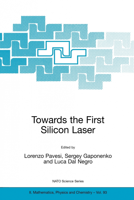 Towards the First Silicon Laser