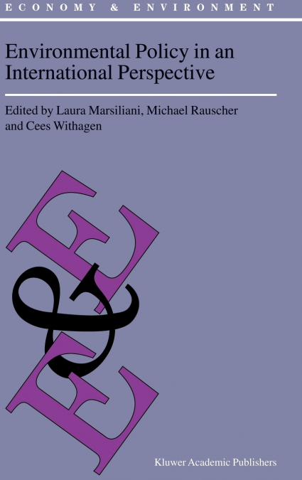 Environmental Policy in an International Perspective