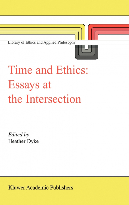 Time and Ethics