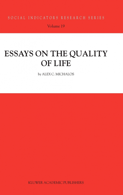 Essays on the Quality of Life