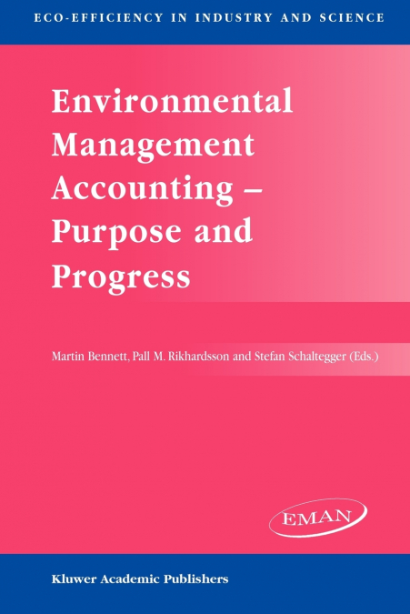 Environmental Management Accounting - Purpose and Progress