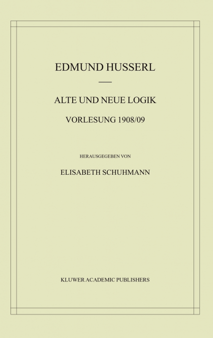 Alte und Neue Logik