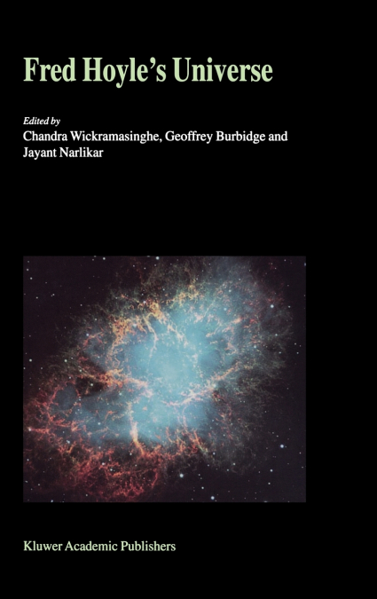 Fred Hoyle’s Universe