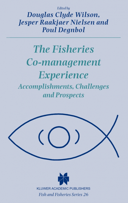 The Fisheries Co-management Experience