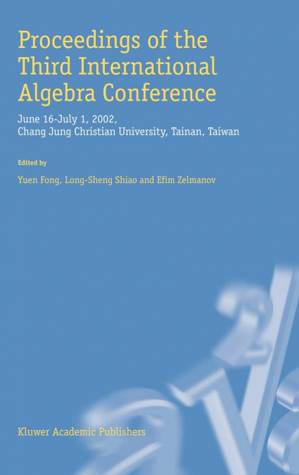 Proceedings of the Third International Algebra Conference