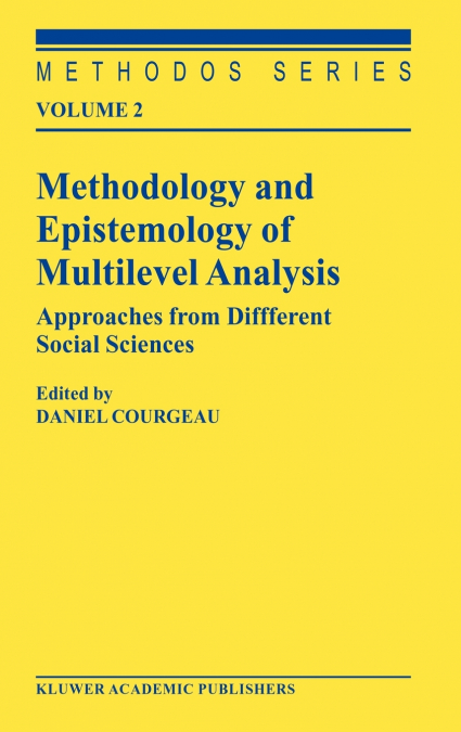 Methodology and Epistemology of Multilevel Analysis