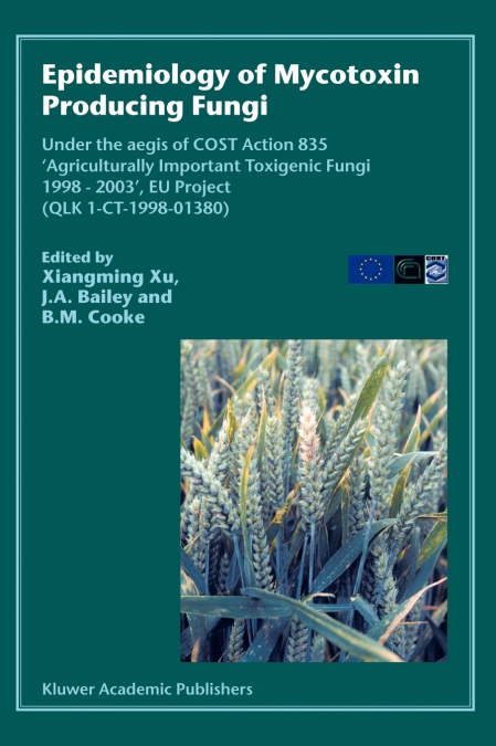 Epidemiology of Mycotoxin Producing Fungi