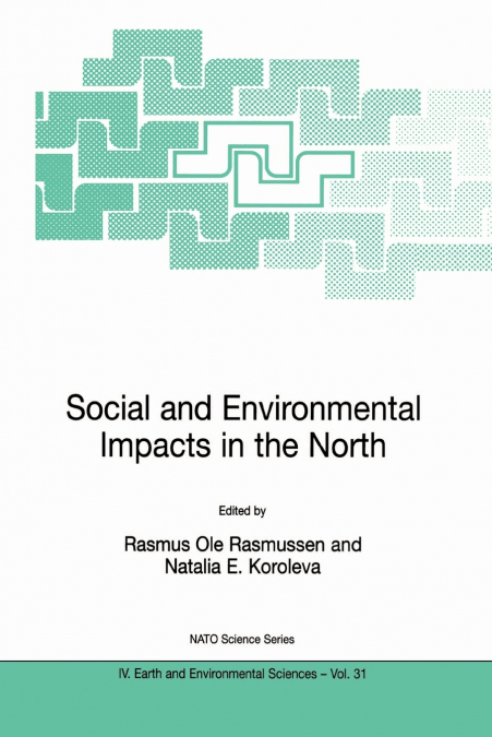 Social and Environmental Impacts in the North