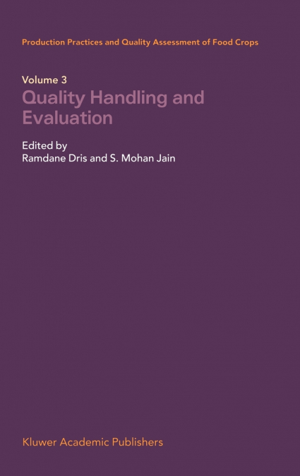 Quality Handling and Evaluation
