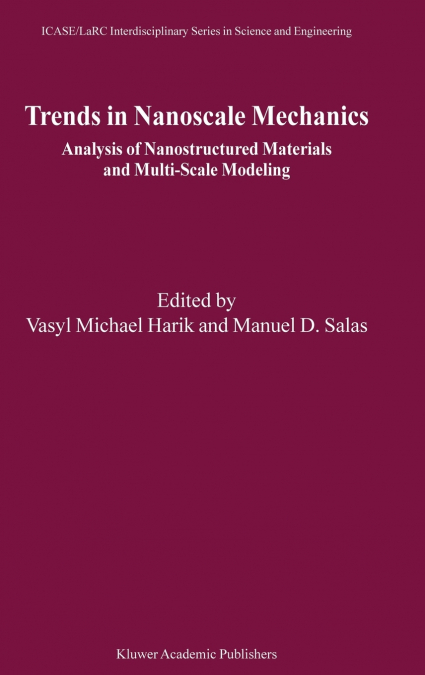 Trends in Nanoscale Mechanics
