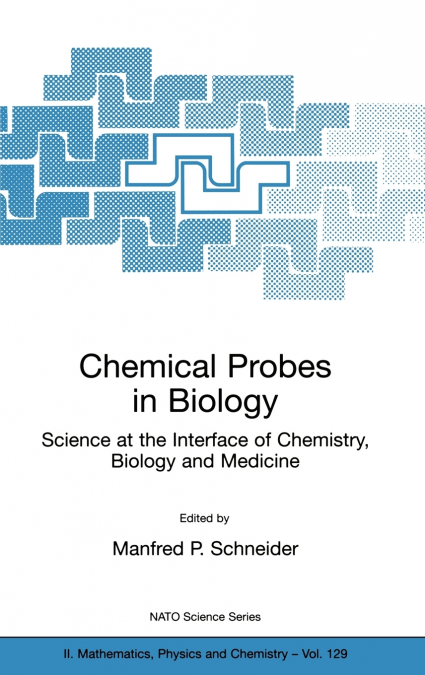 Chemical Probes in Biology