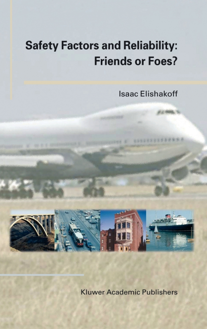 Safety Factors and Reliability