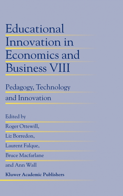 Educational Innovation in Economics and Business