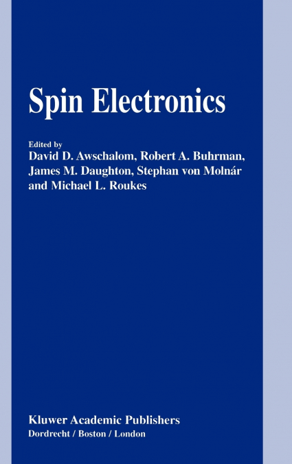 Spin Electronics