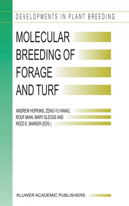 Molecular Breeding of Forage and Turf