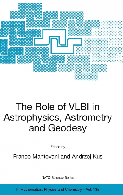 The Role of VLBI in Astrophysics, Astrometry and Geodesy