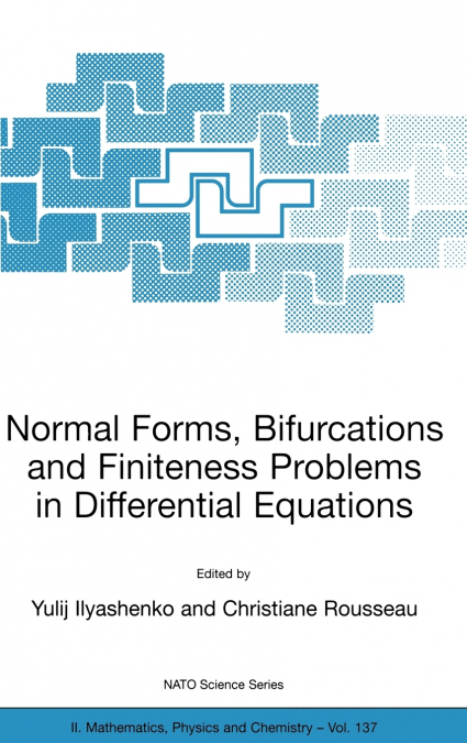Normal Forms, Bifurcations and Finiteness Problems in Differential Equations