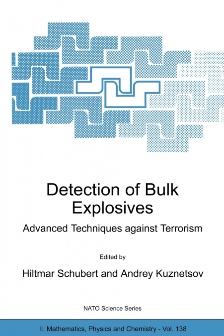 Detection of Bulk Explosives Advanced Techniques against Terrorism