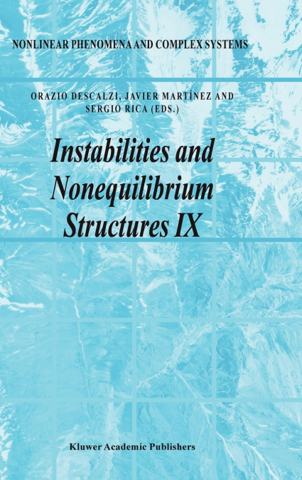 Instabilities and Nonequilibrium Structures IX